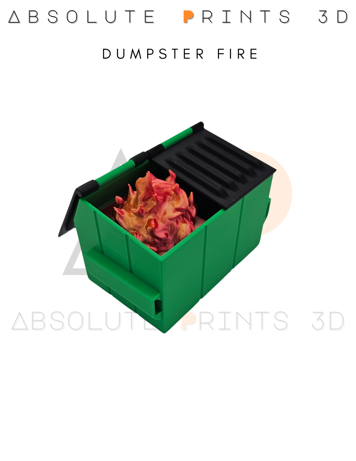 3D Printed Dumpster Fire